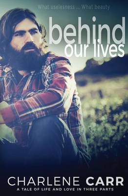 Book cover for Behind Our Lives