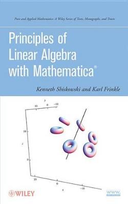 Book cover for Principles of Linear Algebra with Mathematica