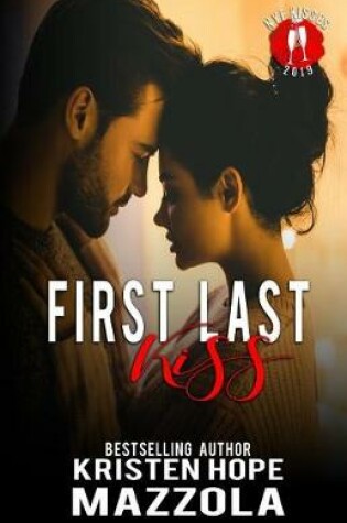 Cover of First Last Kiss