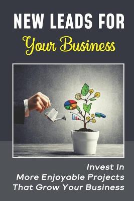 Cover of New Leads For Your Business