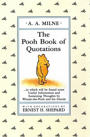 Cover of Sibley Brian Ed. : Pooh Book of Quotations (Hbk)