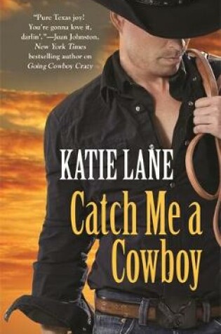 Catch Me a Cowboy
