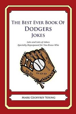 Book cover for The Best Ever Book of Dodgers Jokes