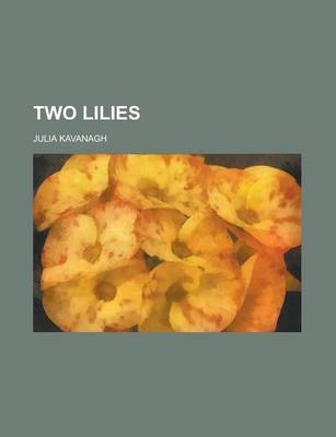 Book cover for Two Lilies (Volume 3)