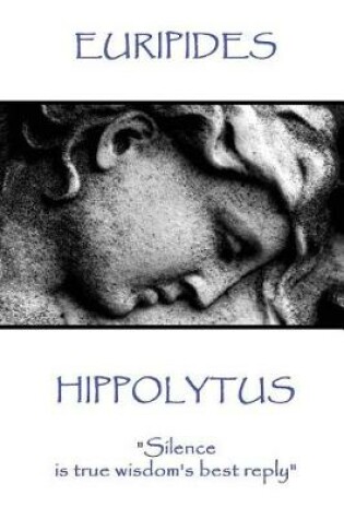 Cover of Euripides - Hippolytus