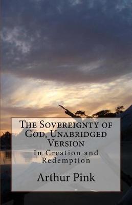 Book cover for The Sovereignty of God, Unabridged Version