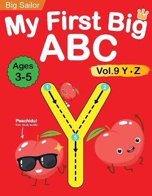 Cover of My First Big ABC Book Vol.9