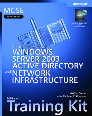 Book cover for Designing a Microsoft (R) Windows Server" 2003 Active Directory (R) and Network Infrastructure