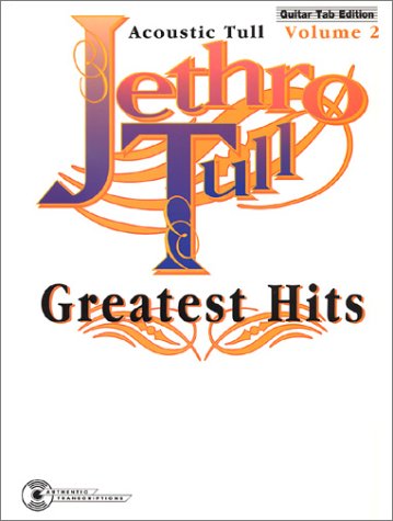 Book cover for Jethro Tull -- Greatest Hits, Vol 2