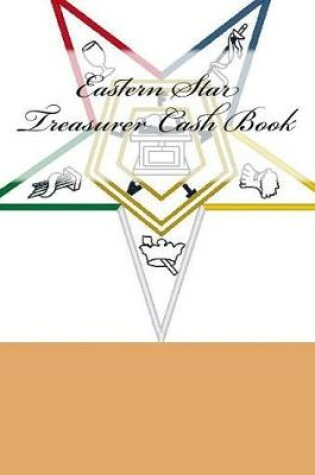 Cover of Eastern Star Treasurer Cash Book