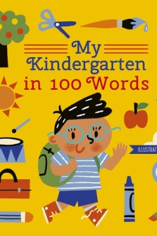 My Kindergarten in 100 Words