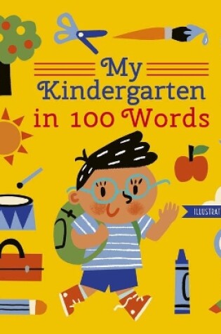 Cover of My Kindergarten in 100 Words