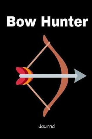 Cover of Bow Hunter Journal