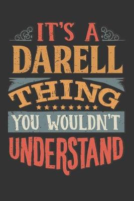 Book cover for Its A Darell Thing You Wouldnt Understand