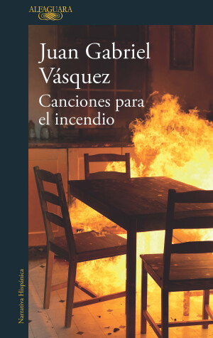 Book cover for Canciones para el incendio / Songs for the Fire