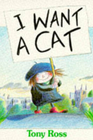 Cover of I Want A Cat