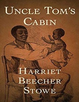 Book cover for Uncle Tom's Cabin (Annotated)
