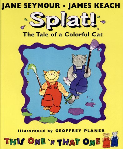 Book cover for Splat! the Tale of a Colourful Cat