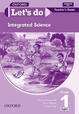 Cover of Let's do Integrated Science (Zambia): Grade 1: Teacher's Guide