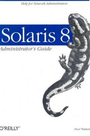 Cover of Solaris 8 Administrator's Guide