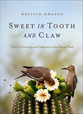 Sweet in Tooth and Claw by 