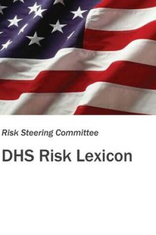 Cover of Dhs Risk Lexicon