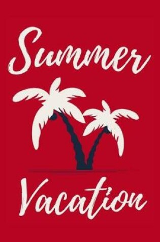 Cover of Summer Vacation