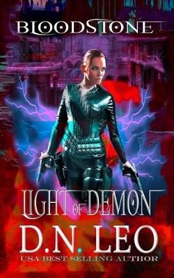 Book cover for Light of Demon - Bloodstone Trilogy - Book 1