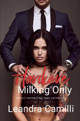 Book cover for Hardcore Milking Only