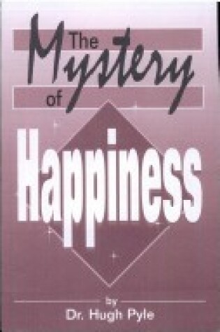 Cover of The Mystery of Happiness