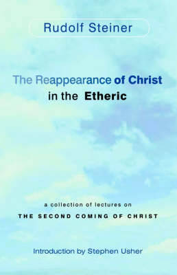 Book cover for The Reappearance of Christ in the Etheric