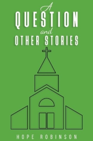 Cover of A Question and Other Stories