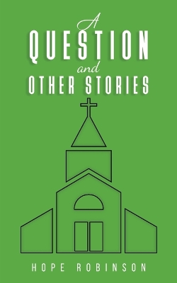 Book cover for A Question and Other Stories