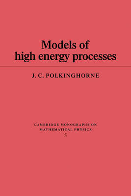 Cover of Models of High Energy Processes