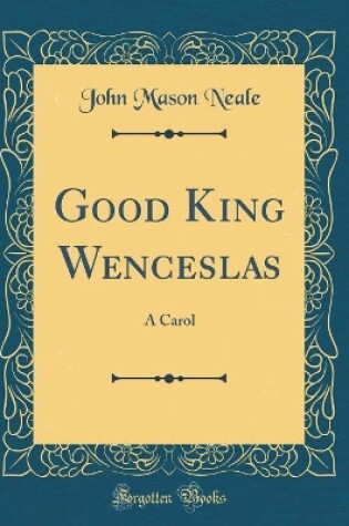 Cover of Good King Wenceslas
