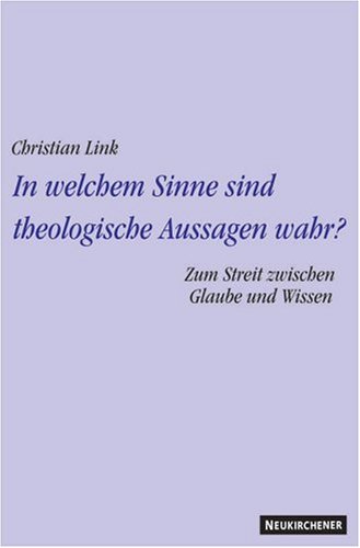 Book cover for In welchem Sinne sind theologische Aussagen wahr?