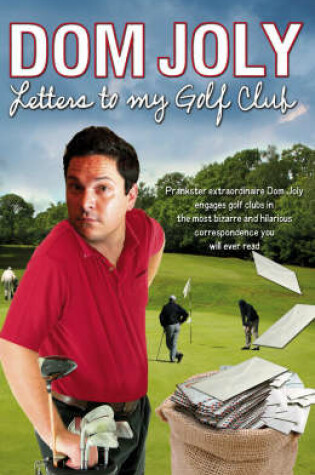Cover of Letters to my Golf Club