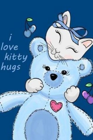 Cover of I Love Kitty Hugs