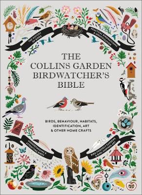 Book cover for The Collins Garden Birdwatcher's Bible