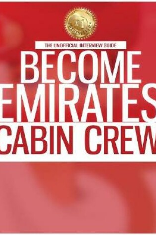 Cover of Become Emirates Cabin Crew