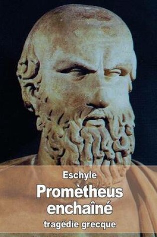 Cover of Prometheus enchaine
