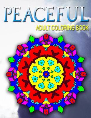 Book cover for PEACEFUL ADULT COLORING BOOKS - Vol.9