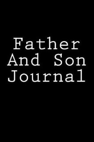 Cover of Father And Son Journal