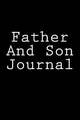 Book cover for Father And Son Journal