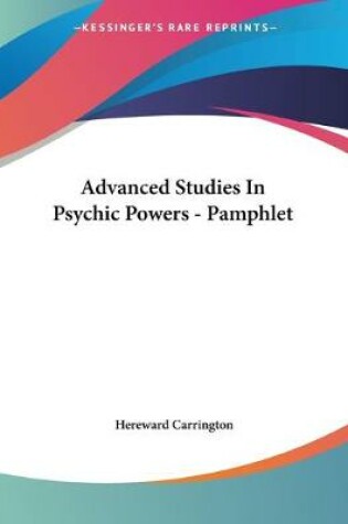 Cover of Advanced Studies In Psychic Powers - Pamphlet