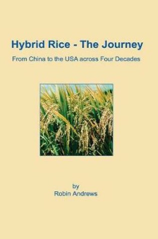 Cover of Hybrid Rice - The Journey