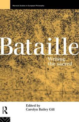 Cover of Bataille: Writing the Sacred