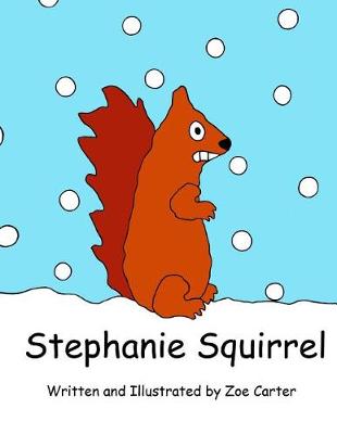 Cover of Stephanie Squirrel