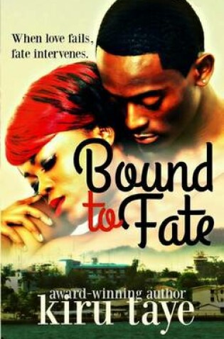 Cover of Bound To Fate