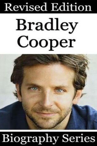 Cover of Bradley Cooper - Biography Series